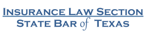 Insurance Law Section of the State Bar of Texas